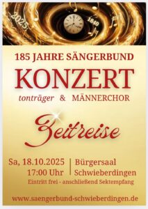 Jubiläumskonzert Sängerbund Schwieberdingen @ Festhalle Schwieberdingen